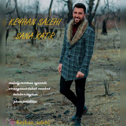 کیهان صالحی سنه خاطیر